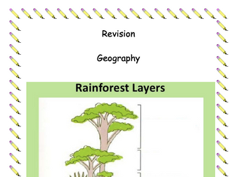 Geography Revision Booklet - The rainforest, Brazil and deforestation.