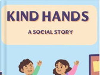 Kind Hands Social Story