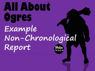 Example Non-Chronological Report About Ogres, Feature Identification & Answers