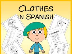 Spanish Clothes Vocabulary Sheets, Worksheets, Matching & Bingo Games