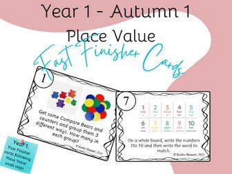 Year 1 - Maths Fast Finisher Cards - Autumn Term 1 - Place Value