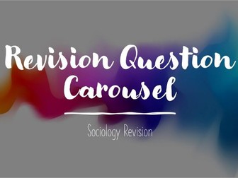 Revision Carousel- Sociology AQA GCSE