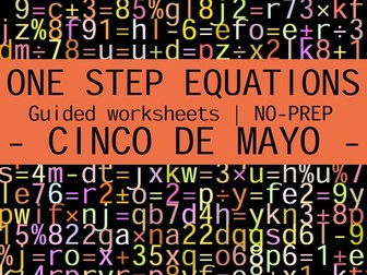 CINCO DE MAYO MATH - ONE STEP EQUATIONS