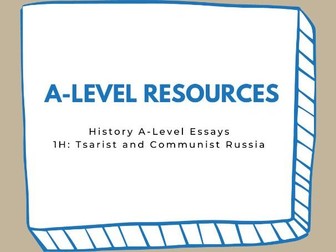 A Level History AQA 1H Tsarist and Communist Russia Essay and Extract Model Answers