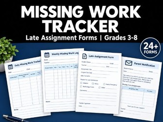 Missing Work Tracker & Late Assignment Forms Grades 3-8