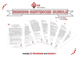 Missing sentences bundle - worksheets+answers for 11plus