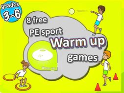 8 FREE PE Sport LESSON Warm Up Games - Grades 3-6