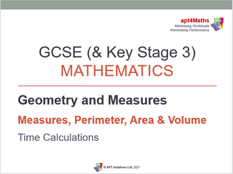 apt4Maths: PowerPoint (5 of 18) on Measures Perimeter Area Volume - TIME CALCULATIONS