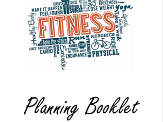KS4 Fitness Unit - Planning Booklet and Student Workbook