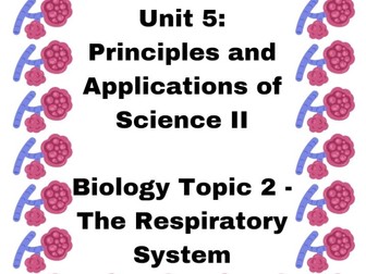 Level 3 BTEC Applied Science Unit 5 Biology Respiratory System Workbook WITH ANSWERS