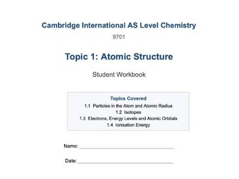 CAIE AS Chemistry TOPIC 1 Atomic Structure Student Workbook 2025-2027 Syllabus