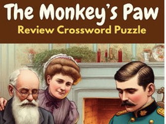 The Monkey's Paw by W.W. Jacobs Review Crossword Puzzle