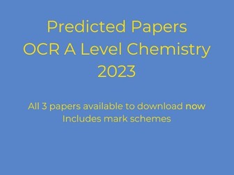 OCR A Chemistry A Level Predicted Paper 3, 2023