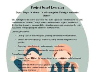 Project-based Learning People and Culture "Celebrating Our Unsung Community Heroes"
