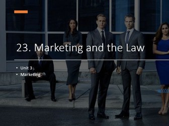 Business Studies – Marketing - Marketing and Law