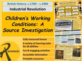 KS3 History: Children's Working Conditions of the Industrial Revolution Source Enquiry