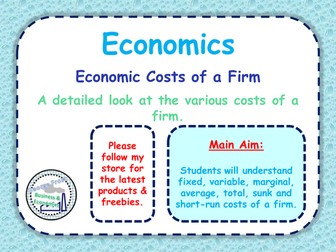 Economic & Firms / Business Costs - Different Types of Costs of a Firm - Microeconomics