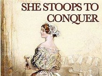 She Stoops To Conquer by Oliver Goldsmith- Edexcel International A Levels