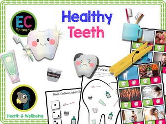 Healthy Teeth - EYFS PSHE