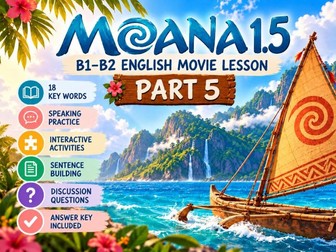 MOANA 1.5 | B1–B2 English Movie Lesson