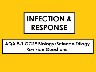 AQA Biology 9-1 Revision: INFECTION & RESPONSE