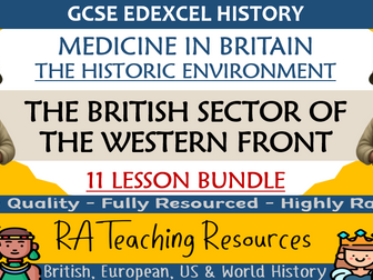 GCSE History Edexcel - Medicine in Britain - Western Front Historic Environment BUNDLE