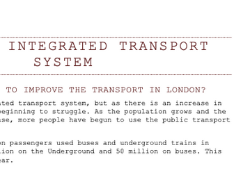 Londons Integrated Transport System