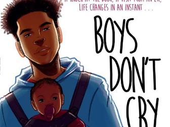 Boys Don't Cry by Malorie Blackman - Full SOW