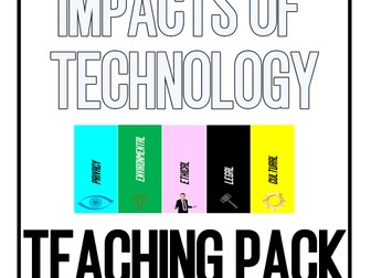Impacts of Digital Technology (GCSE Computer Science Teaching Pack) with editable files