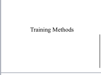 A level PE  Methods of Training PowerPoint