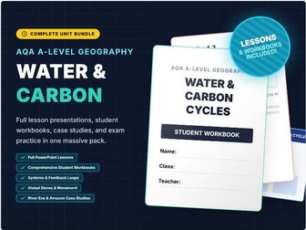 AQA A Level Geography Water and Carbon Full SOW
