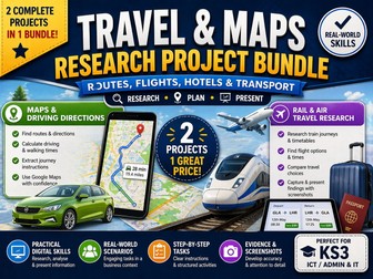 Travel & Maps Research Project Bundle – Routes, Flights, Hotels & Transport (KS3 ICT/Admin)