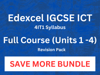 Edexcel IGCSE ICT - FULL COURSE REVISION NOTES