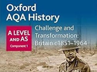 AQA A Level History: 1G, Britain c1851-1964 Revision Notes