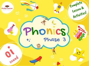 Phonics Phase 3 Complete Lesson + Activities - oi - digraph