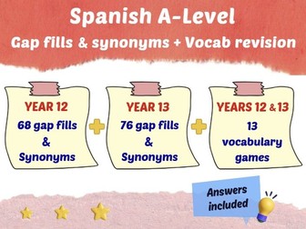 Spanish A Levels Gap Fills & Synonyms + Vocabulary revision