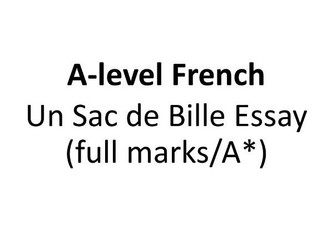 A-level French Un Sac de Billes A* Essay (Full Marks)