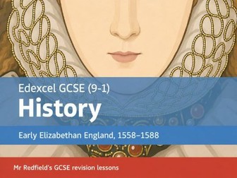 GCSE History - Paper 2 - Elizabethan England - Elizabethan society in the Age of Exploration, 1558–8