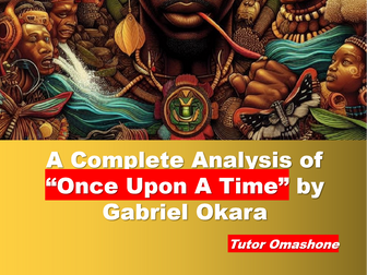 Complete Analysis of Once Upon a Time by Gabriel Okara