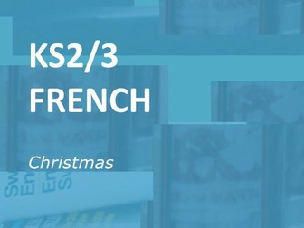 KS2/3 French: Christmas.  Online vocabulary actitivities