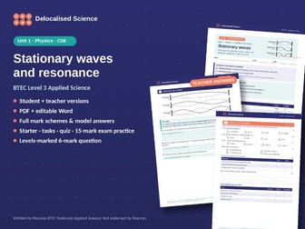 BTEC Applied Science Unit 1 Physics: Stationary waves and resonance (C08) - worksheet + answers