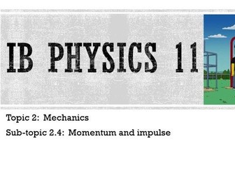 IB DP Physics Notes: 2.4 Momentum and Impulse