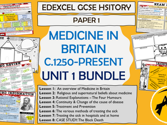 GCSE History Edexcel: Medicine in Britain UNIT 1 Bundle