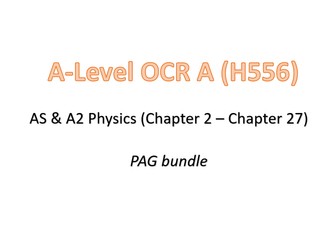 A-Level Physics OCR A: PAG sheets