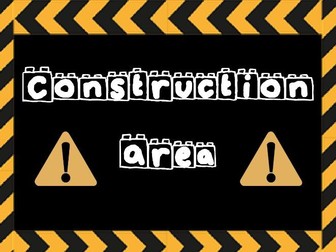 Construction area signs