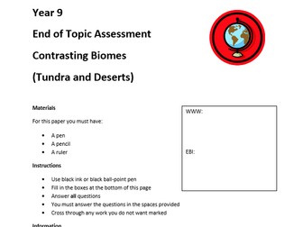 Biomes & Ecosystems (Deserts & Tundra) End of Topic Assessment KS3