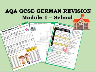 AQA NEW GCSE German - Module 1 - Zuruck zur Schule - Revision
