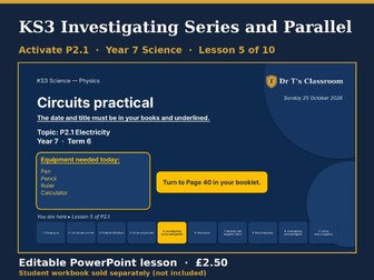 KS3 Activate P2.1 Electricity: Investigating Series and Parallel
