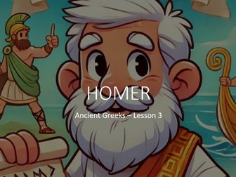Homer and Greek Literature - Ancient Greeks - 3 of 10