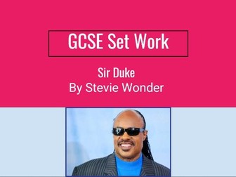 WJEC GCSE Music - Set Work Analysis: Sir Duke (Stevie Wonder)